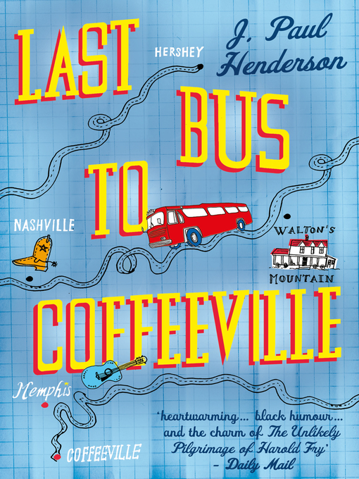 Title details for Last Bus to Coffeeville by J. Paul Henderson - Available